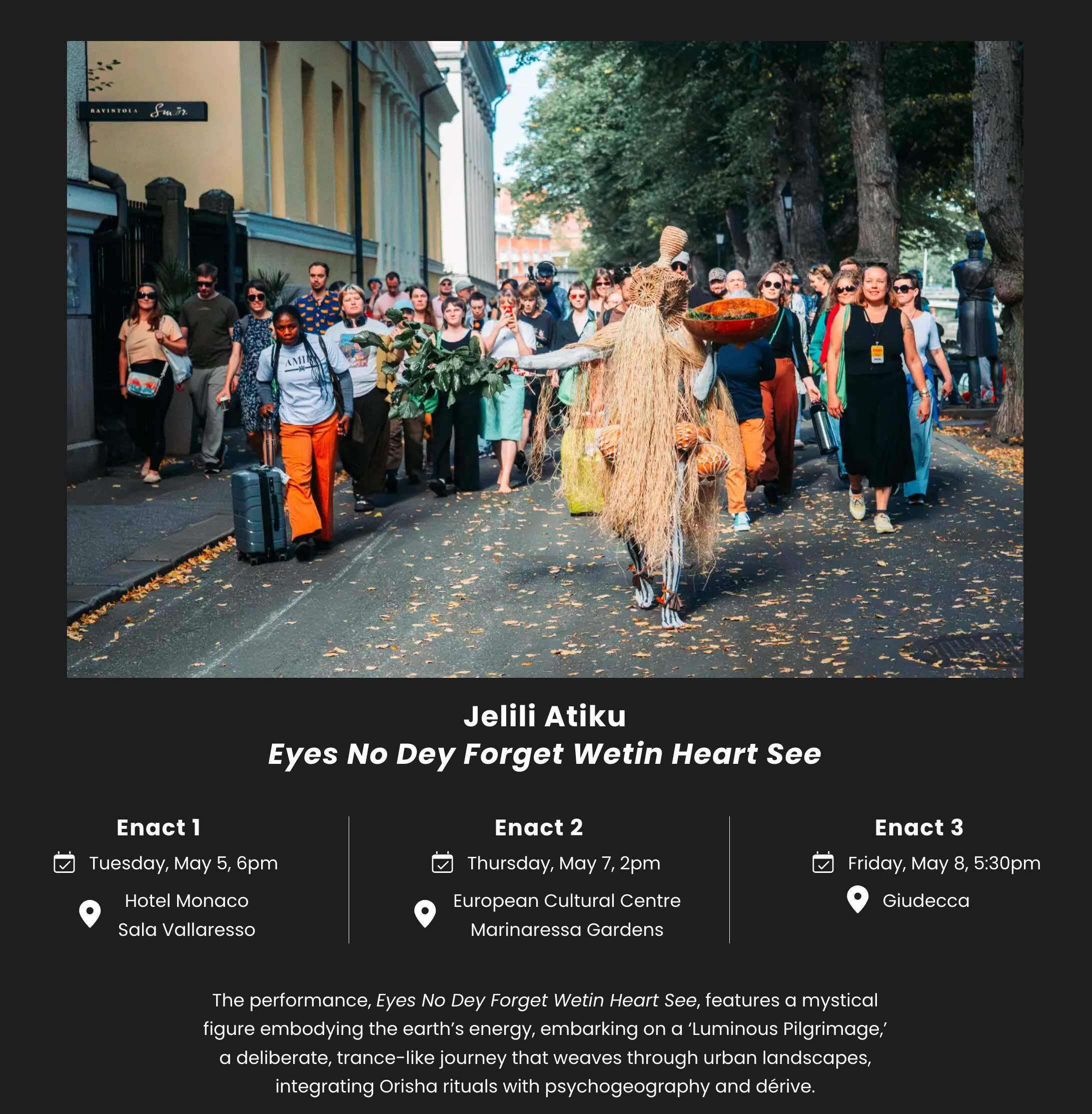 Performance artist Jelili Atiku presents Eyes No Dey Forget Wetin Heart See, part of Third Space Art Foundation’s 1922 Revisited live arts program at the Venice Biennale 2026.